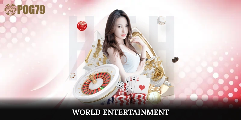World Entertainment